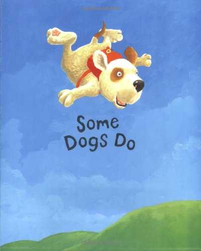 Some Dogs Do (Book & Dvd)