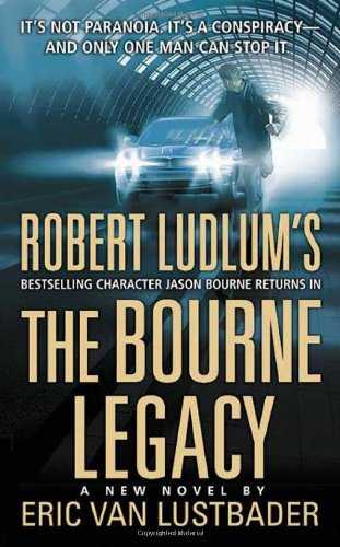 The Bourne Legacy (jason Bourne, #4)