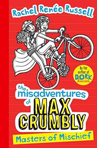 The Misadventures Of Max Crumbly: Masters Of Mischief