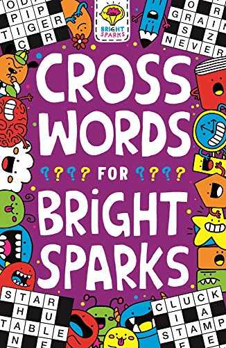 Crosswords For Bright Sparks: Ages 7 To 9