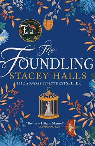 The Foundling: From The Author Of The Familiars, Sunday Times Bestseller And Richard & Judy Pick