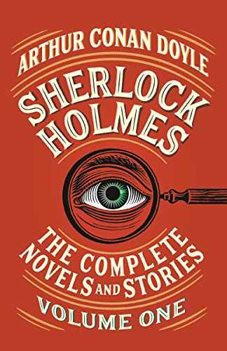 Sherlock Holmes: The Complete Novels And Stories, Volume I (vintage Classics)