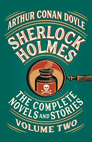 Sherlock Holmes: The Complete Novels And Stories, Volume Ii (vintage Classics)