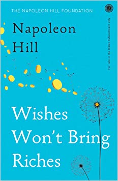 Wishes Won't Bring Riches