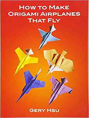 How To Make Origami Airplanes That Fly