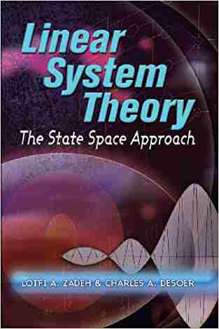 Linear System Theory: The State Space Approach