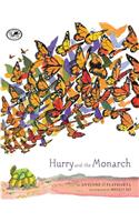 Hurry And The Monarch