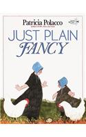 Just Plain Fancy