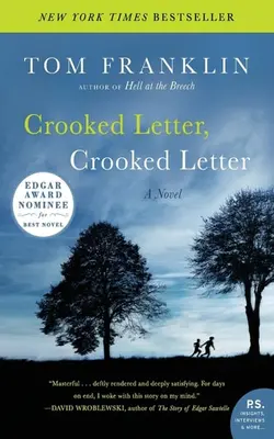 Crooked Letter, Crooked Letter A Novel