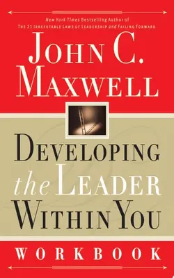 Developing The Leader Within You