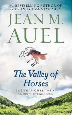 The Valley Of Horses Earth's Children, Book Two