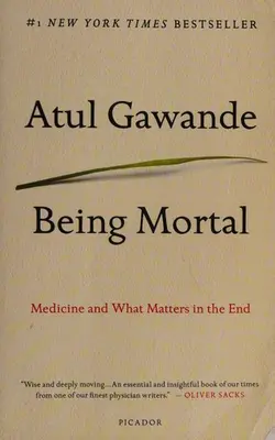 Being Mortal