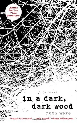 In A Dark, Dark Wood