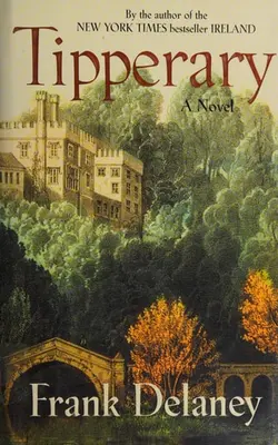 Tipperary A Novel