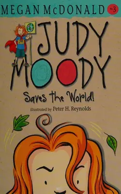 Judy Moody Saves The World!