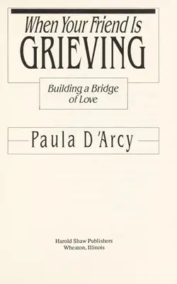 When Your Friend Is Grieving
