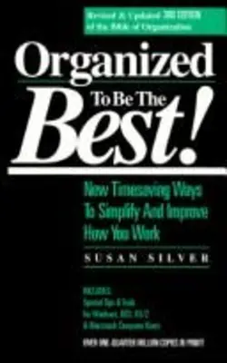 Organized To Be The Best!