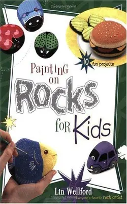 Painting On Rocks For Kids (creative Kids)