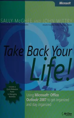 Take Back Your Life!