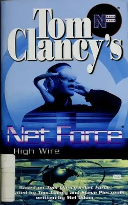 Tom Clancy's Net Force.