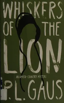 Whiskers Of The Lion