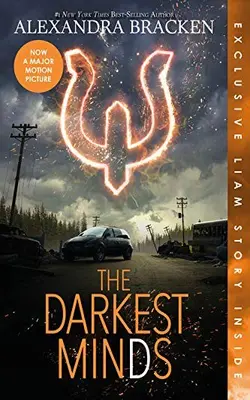 The Darkest Minds (bonus Content) (a Darkest Minds Novel)