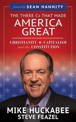 3 Cs That Made America Great