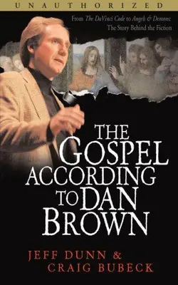 The Gospel According To Dan Brown
