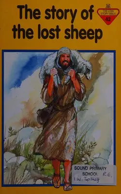 The Story Of The Lost Sheep