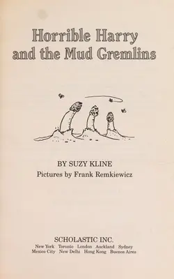 Horrible Harry And The Mud Gremlins (horrible Harry)