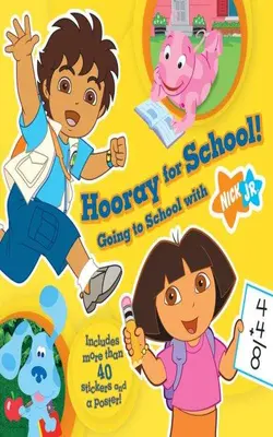 Hooray For School!