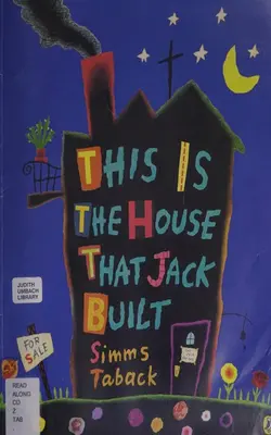 This Is The House That Jack Built