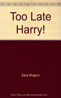 Too Late Harry!