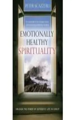Emotionally Healthy Spirituality