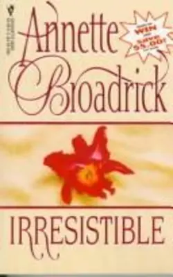 Irresistible (and The Winner Is)