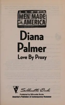Love By Proxy (men Made In America, Illinois)