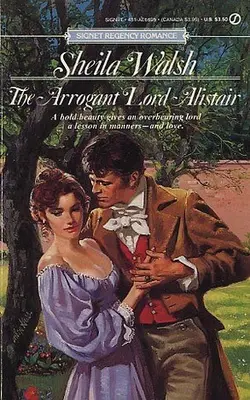 The Arrogant Lord Alistair