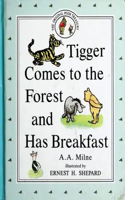 Tigger Comes To The Forest And Has Breakfast