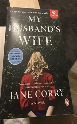 My Husband's Wife, An Eye For An Eye. A Wife For A Wife.