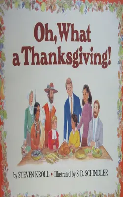 Oh, What A Thanksgiving!
