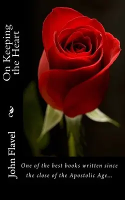 On Keeping The Heart
