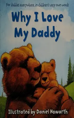 Why I Love My Daddy