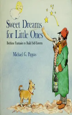 Sweet Dreams For Little Ones