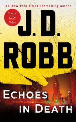 Echoes In Death An Eve Dallas Novel