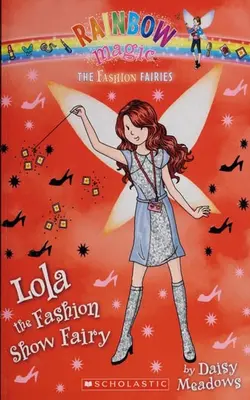 Lola The Fashion Show Fairy