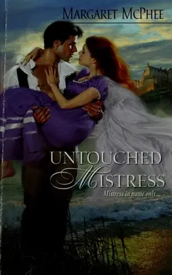 Untouched Mistress