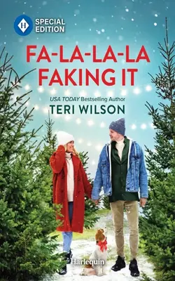 Fa-la-la-la Faking It A Fake Dating Christmas Romance