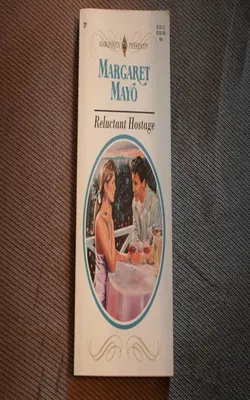 Reluctant Hostage