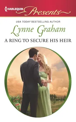 A Ring To Secure His Heir