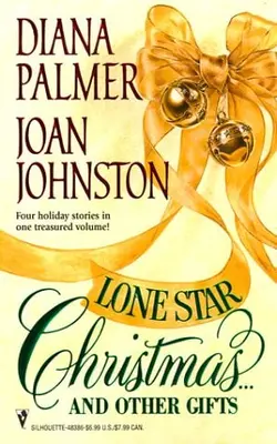 Lone Star Christmas ... And Other Gifts